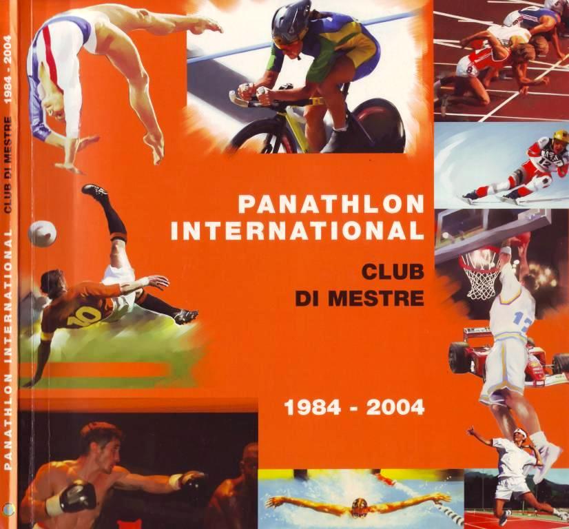 Panathlon International Club di Mestre 1984 - 2004
